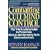 Combatting Cult Mind Control: The #1 Best-selling Guide to Protection, Rescue, and Recovery from Destructive Cults
