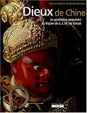 Dieux de Chine : Le panthéon populaire de J-J-M de Groot