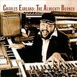 Revue Charles Earland  / The Almighty Burner
