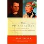 The Divided Ground : Indians, Settlers, and the Northern Borderland of the American Revolution