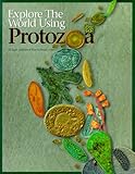 Explore the World Using Protozoa