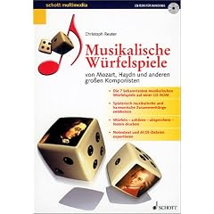 Musikalische W�rfelspiele, 1 CD-ROM ... von Mozart, Haydn und anderen gro�en Komponisten. F�r Windows 95/98. Aus Tabellen werden Takt-Kombinationen gew�rfelt, die so klingen, als w�ren sie ganz individuell komponiert