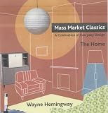 Review RotoVision  / Mass Market Classics: A Celebration of Everyday Design (Mass Market Classics)