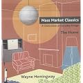 Mass Market Classics: A Celebration of Everyday Design
