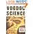 Voodoo Science: The Road from Foolishness to Fraud