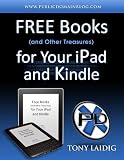 Free Books (and Other Treasures) for Your iPad and Kindle