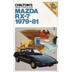 Mazda RX-7 1979-81 (Chilton's Repair & Tune-Up Guide)