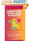 Markov Chain Monte Carlo in Practice (Chapman & Hall/CRC Interdisciplinary Statistics)