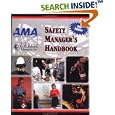 The Safety Manager's Handbook (Safety Management Series (Neenah,... by American Management Association and J. J. Keller