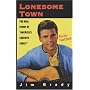 Lonesome Town: The Real Story of "America's Favorite Family"