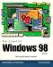 Books : The Essential Windows 98 Book: The Get-It-Done Tutorial ((the Essential Book Ser.))