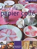 L'art du papier coll�