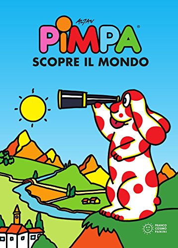 Pimpa scopre il mondo (Italian Edition)