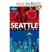 Seattle: City Guide (Lonely Planet Seattle)