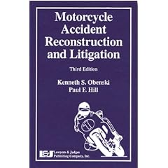 Motorcycle Accident Reconstruction and Litigation with CDROM