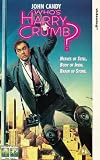 Who's Harry Crumb?