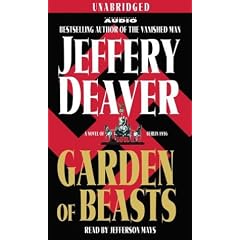 Garden of Beasts: A Novel of Berlin 1936