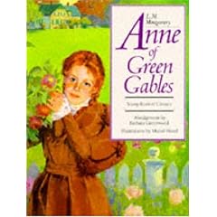 Anne of Green Gables (The Illustrated Children's Classics)