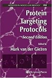 Protein Targeting Protocols (Methods in Molecular Biology)