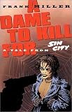A Dame to Kill for