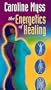 The Energetics of Healing: Part 1 & 2 (Energy Medicine) [VHS]