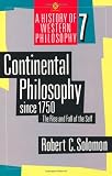 Continental Philosophy since 1750: The Rise and Fall of the Self (OPUS)