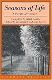 Seasons of Life: A Poetic Anthology (Literary Classics)