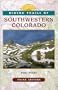 Hiking Trails of Southwestern Colorado