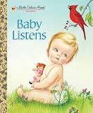 Baby Listens (Little Golden Book)