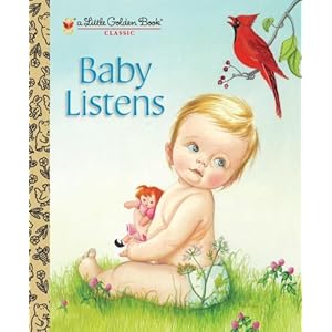 Ba|||Listens (Little Golden Book) Esther Wilkin and Eloise Wilkin