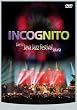 Incognito: Live at Java Jazz Festival, Jakarta