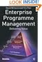 Enterprise Programme Management: Delivering Value