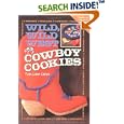 Wild, Wild West Cowboy Cookies Cookbook