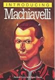 Review Icon Books Ltd  / Introducing Machiavelli (Introducing...)