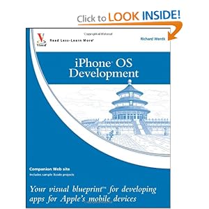 iPhone OS Development: Your visual blueprint for developing apps for Apple