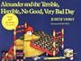 Alexander and the Terrible, Horrible, No Good, Very Bad Day