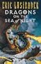 Dragons on the Sea of Night (Sunset Warrior Cycle)