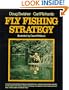 Fly Fishing Strategy