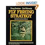 Fly Fishing Strategy