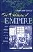 The Persistence of Empire: British Political Culture in the Age of the American Revolution (Publishe