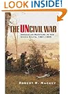 The Uncivil War: Irregular Warfare in the Upper South, 1861-1865 (Campaigns and Commanders)