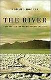 The River: A Journey to the Source of HIV And AIDS
