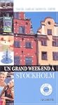 Un grand week-end � Stockholm