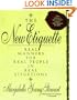 The New Etiquette: Real Manners for Real People in Real Situations--An A-to-Z Guide