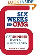 Six Weeks