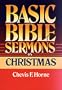 Basic Bible Sermons on Christmas