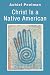 Book Christ Is a Native American