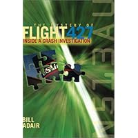 The Mystery of Flight 427: Inside a Crash Investigation
