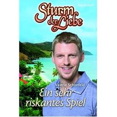 Sturm der Liebe: Ein sehr riskantes Spiel:: BD 12