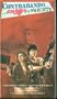 Contrabando, amor y muerte [VHS]